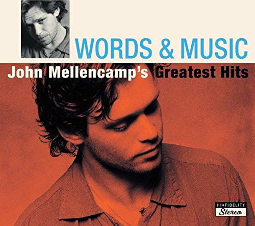 John Mellencamp - Words & Music (John Mellencamp's Greatest Hits) (CD)