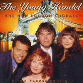 New London Chorale - The Young Handel (A Tom Parker Project) (CD)