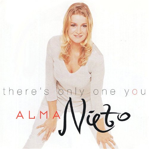 Alma Nieto - There's Only One You (CD)