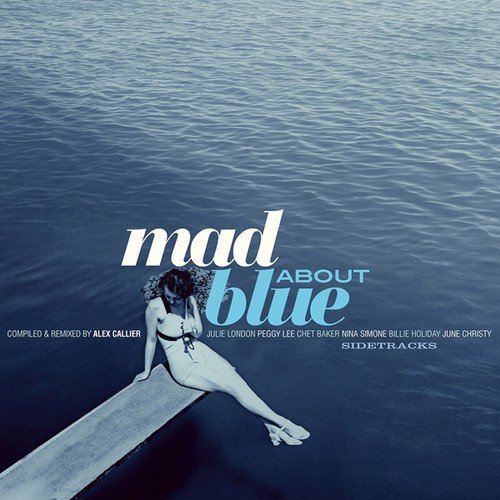 Various - Blue Note's Sidetracks - Mad About Blue - Alex Callier (Blue vinyl) - 2LP (LP)
