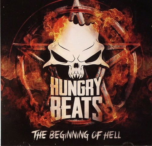 Hungry Beats - The Beginning Of Hell (CD)