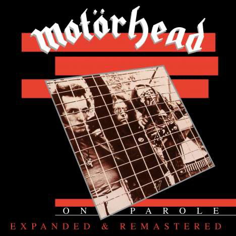 Motörhead - On Parole (Expanded & Remastered) (CD)