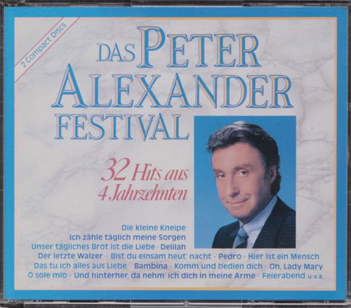 Peter Alexander - Das Peter Alexander Festival - 32 Hits Aus 4 Jahrzehnten (CD)