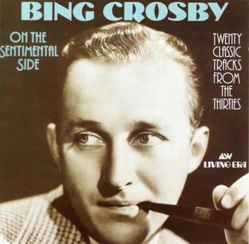 Bing Crosby - On The Sentimental Side (CD)