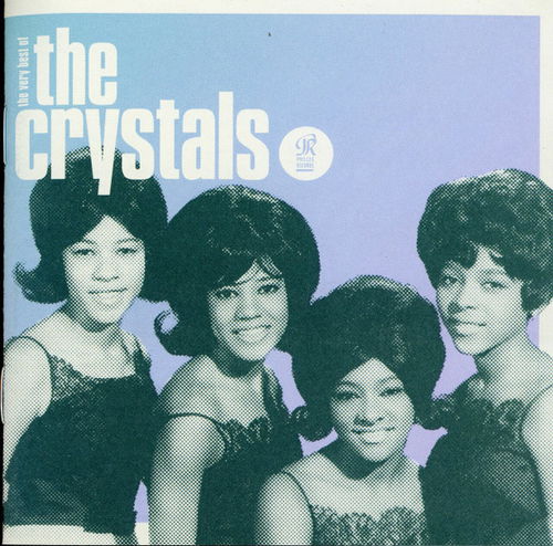 The Crystals - Da Doo Ron Ron: The Very Best Of The Crystals (CD)