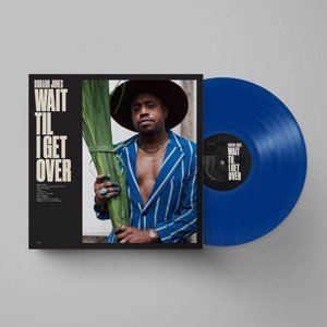 Durand Jones - Wait Til I Get Over (Blue Jay vinyl) (LP)
