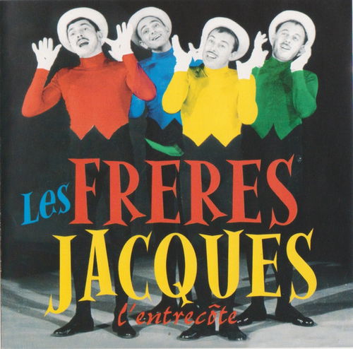 Les Frères Jacques - L'entrecôte (CD)