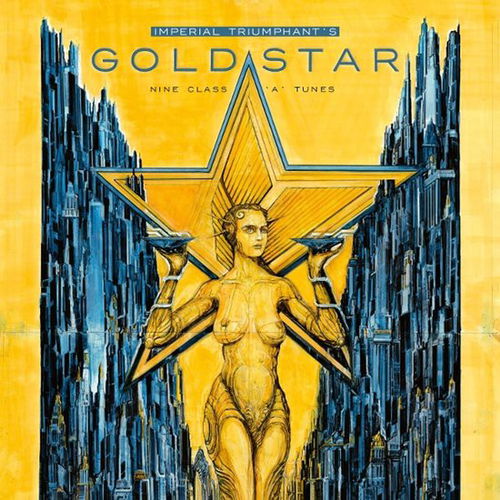 Imperial Triumphant - Goldstar (Nine Class 'A' Tunes) (CD)