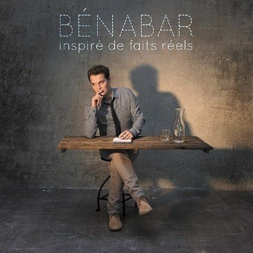 Bénabar - Inspiré De Faits Réels (LP)