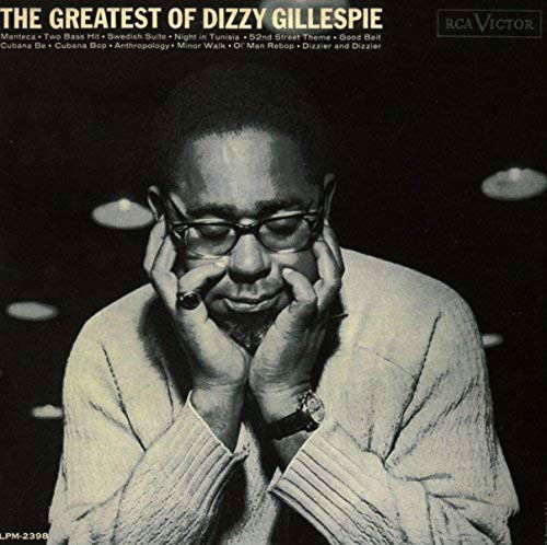 Dizzy Gillespie - The Greatest Of Dizzy Gillespie (CD)