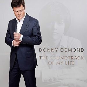 Donny Osmond - Soundtrack Of My Life (CD)
