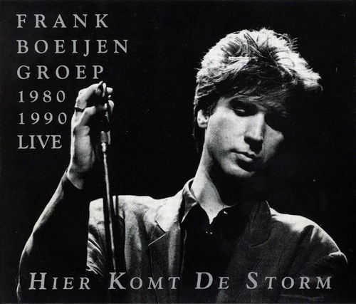 Frank Boeijen Groep - Hier Komt De Storm - Frank Boeijen Groep 1980-1990 Live (CD)