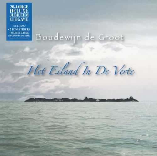 Boudewijn de Groot - Het Eiland In De Verte - 20th anniversary deluxe - 2LP (LP)