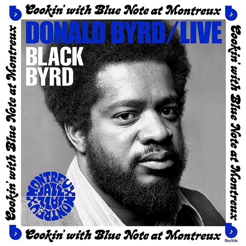 Donald Byrd - Live: Cookin' With Blue Note At Montreux (LP)