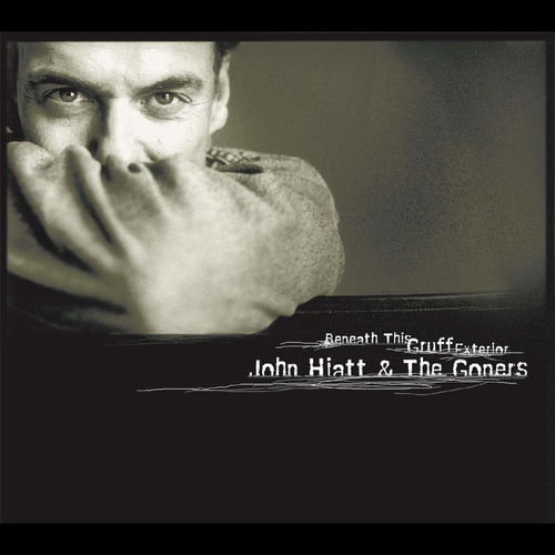 John Hiatt / The Goners - Beneath This Gruff Exterior (LP)