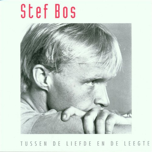 Stef Bos - Tussen De Liefde En De Leegte (CD)