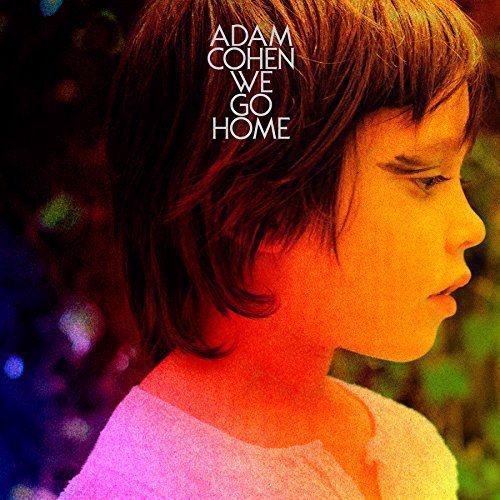 Adam Cohen - We Go Home (CD)