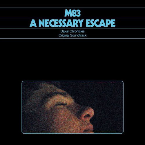 M83 - A Necessary Escape (Dakar Chronicles Original Soundtrack) (LP)