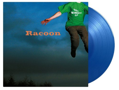 Racoon - Till Monkeys Fly (Blue Vinyl) (LP)