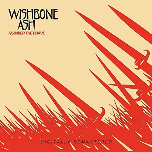 Wishbone Ash - Number The Brave (CD)