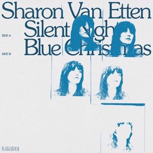 Sharon Van Etten - Silent Night (Clear Blue Vinyl) (SV)