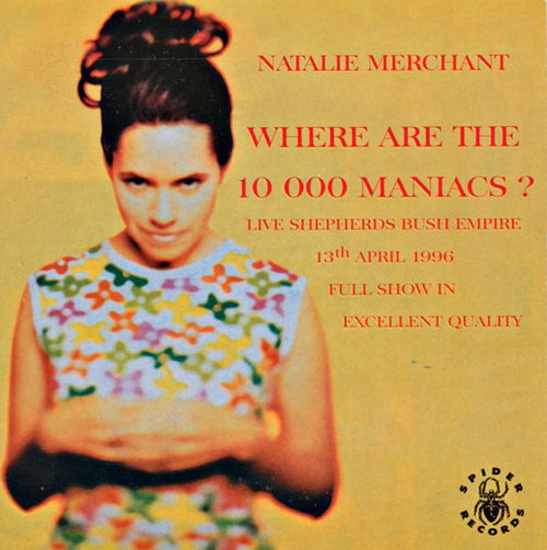 Natalie Merchant - Where Are The 10,000 Maniacs? (CD)