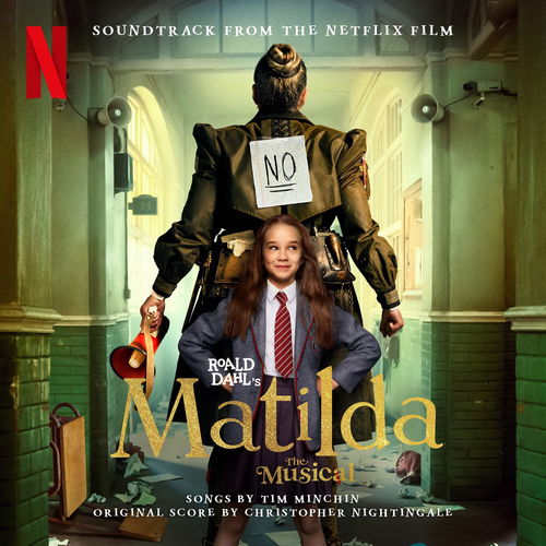 Tim Minchin / Chris Nightingale - Roald Dahl's Matilda The Musical (Soundtrack From The Netflix Film) (CD)