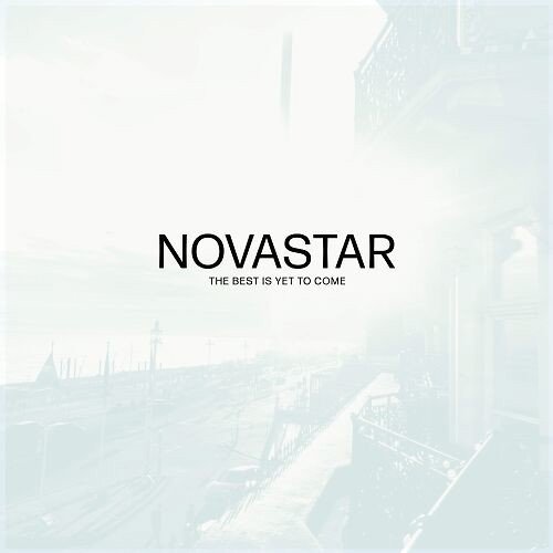 Novastar - The Best Is Yet To Come (LP)