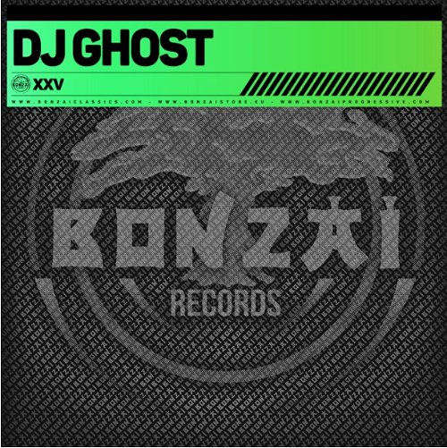 DJ Ghost - XXV (Bonzai Classics) (MV)