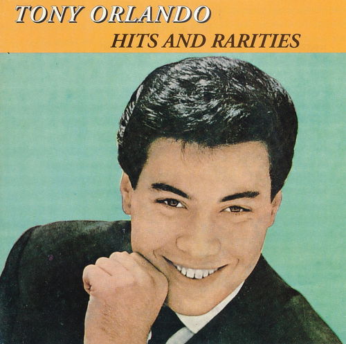 Tony Orlando - Hits And Rarities (CD)