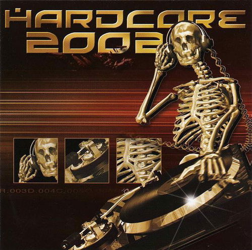 Various - Hardcore 2001 - Hardcore Of The Future (CD)