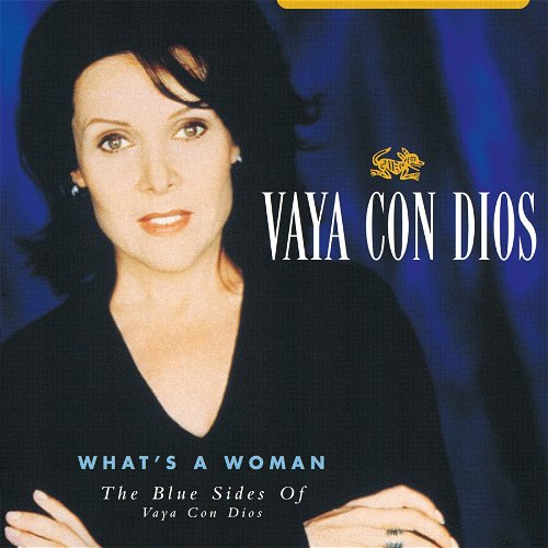 Vaya Con Dios - What's A Woman - The Blue Sides Of Vaya Con Dios (Blue Vinyl) (LP)