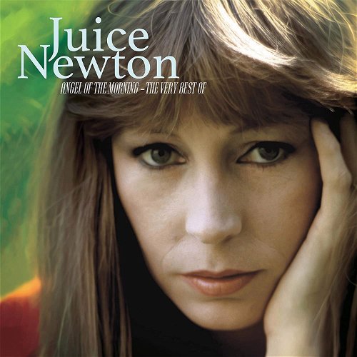 Juice Newton - Angle Of The Morning - The Very Best Of (CD)