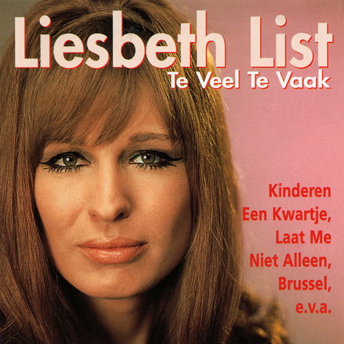 Liesbeth List - Te Veel Te Vaak (CD)
