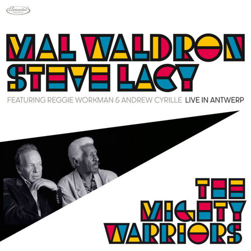 Mal Waldron & Steve Lacy - The Mighty Warriors: Live In Antwerp - 2LP RSD24 (LP)