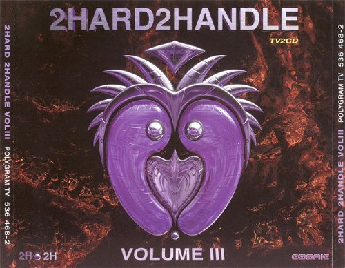 Various - 2Hard2Handle Volume III (CD)