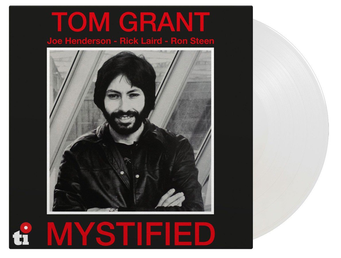Tom Grant - Mystified (White Vinyl) - 45th anniversary (LP)