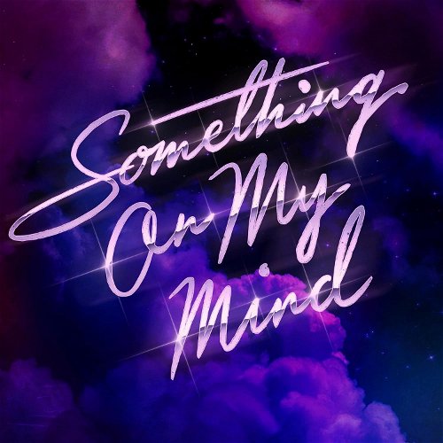Purple Disco Machine, Duke Dumont, Nothing But Thieves - Something On My Mind (MV)
