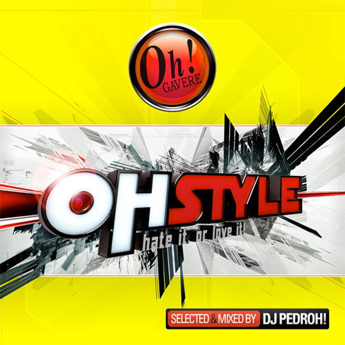 DJ Pedroh - Oh Style - Hate It Or Love It! Vol. 2 (CD)