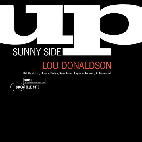 Lou Donaldson - Sunny Side Up (Blue Note Classic) (LP)