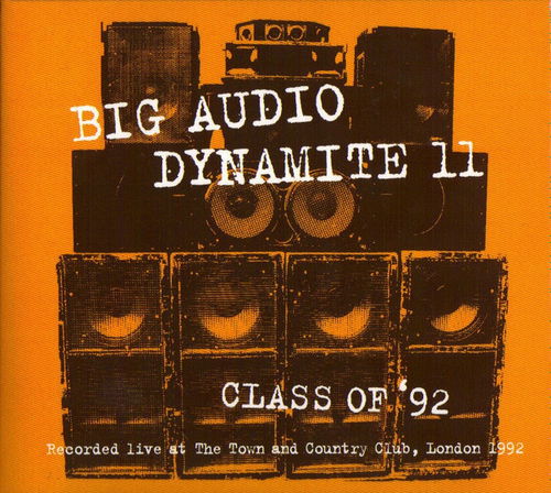 Big Audio Dynamite II - Class Of '92 (CD)