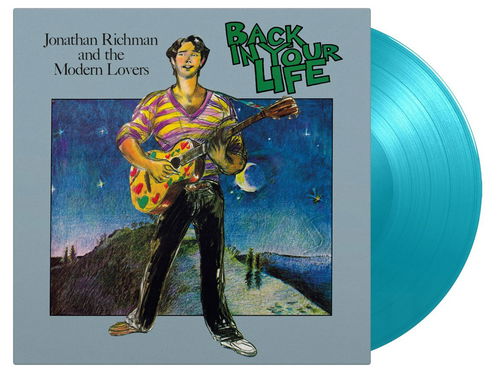 Jonathan Richman & The Modern Lovers - Back In Your Life (Turquoise Vinyl) (LP)