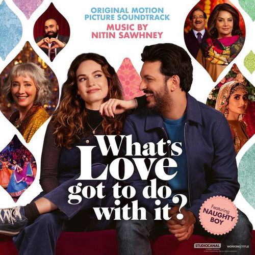 Nitin Sawhney - What's Love Got To Do With It? (Original Motion Picture Soundtrack) (CD)