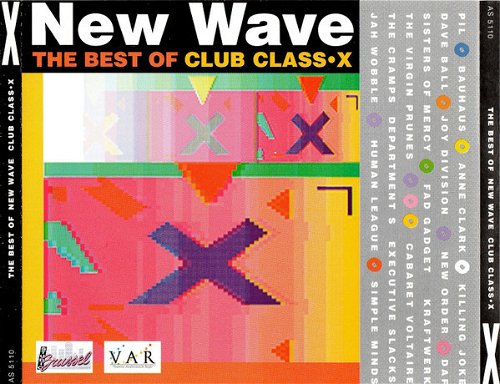 Various - The Best Of New Wave Club Class-X (CD)