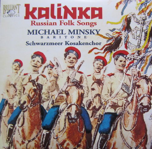 Michael Minsky / Original Schwarzmeer Kosaken Chor - Kalinka - Russian Folk Songs (CD)