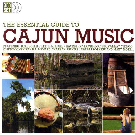 Various - The Essential Guide To Cajun Music - 3CD