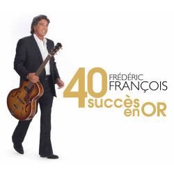 Frédéric François - 40 Succès En Or (CD)