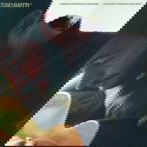 Tom Smith - There Is Nothing In The Dark That Isn't There In The Light (CD)