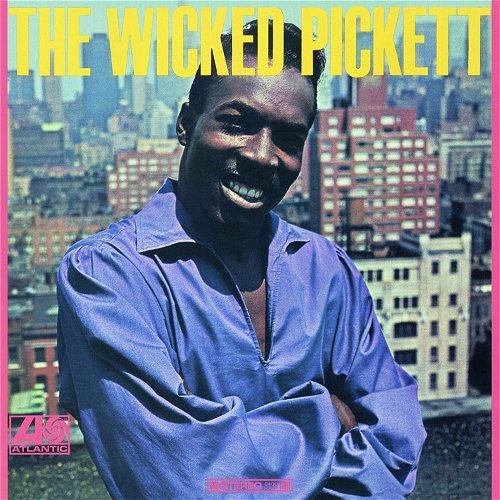 Wilson Pickett - The Wicked Pickett (LP)