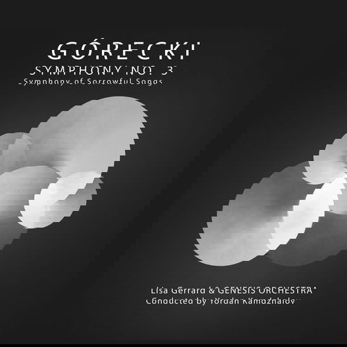 Lisa Gerrard & Yordan Kamdzhalov & Genesis Orchestra - Gorecki: Symphony No. 3 - Symphony Of Sorrowful Songs (LP)